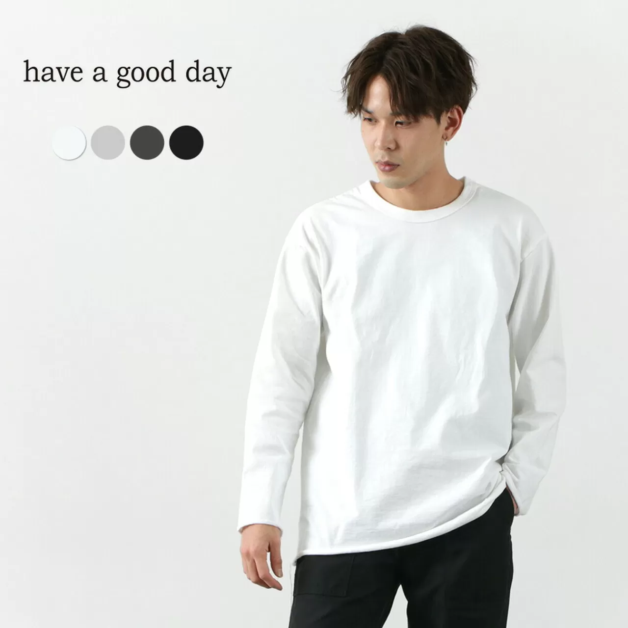 HAVE A GOOD DAY Long Sleeves>Loose Long Sleeve T-Shirt