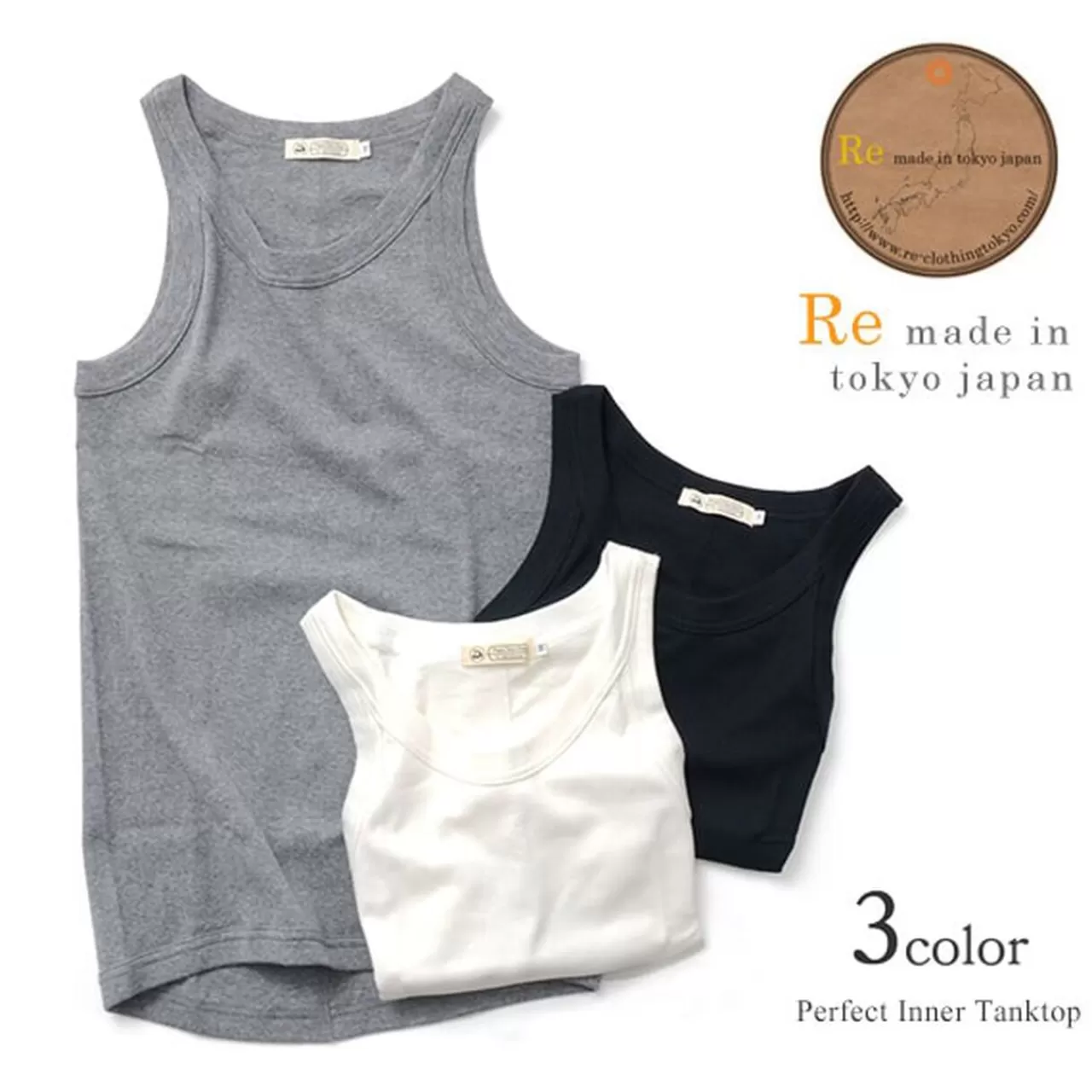 RE MADE IN TOKYO JAPAN Sleeveless>Perfect Inner Tank Top